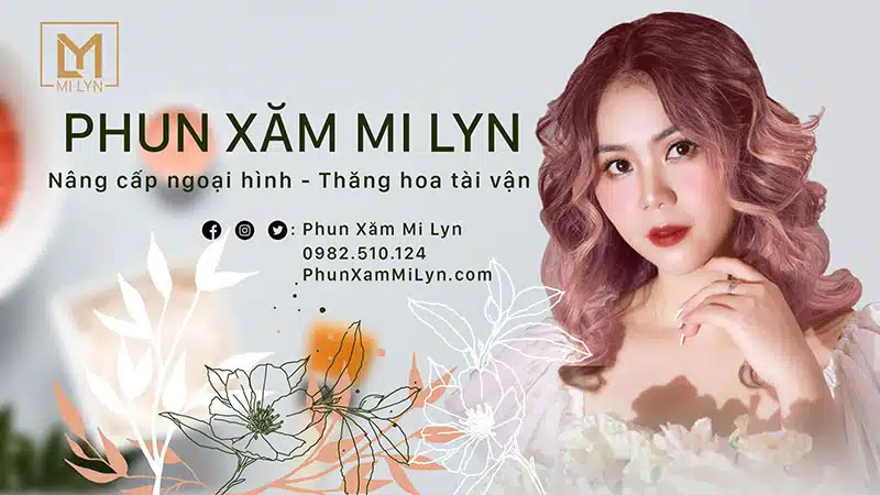 Nghệ nhân phun xăm Mi Lyn - Hải Phòng. Bậc thầy phun xăm môi, lông mày